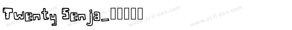 Twenty Senja字体转换